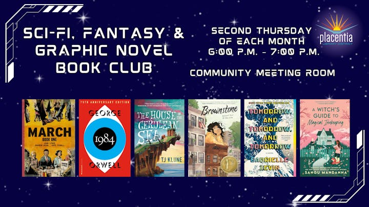 Sci-Fi, Fantasy & Graphic Novel Book Club meets second Thursday monthly, 6-7 PM, Community Meeting Room. Various book covers shown.
