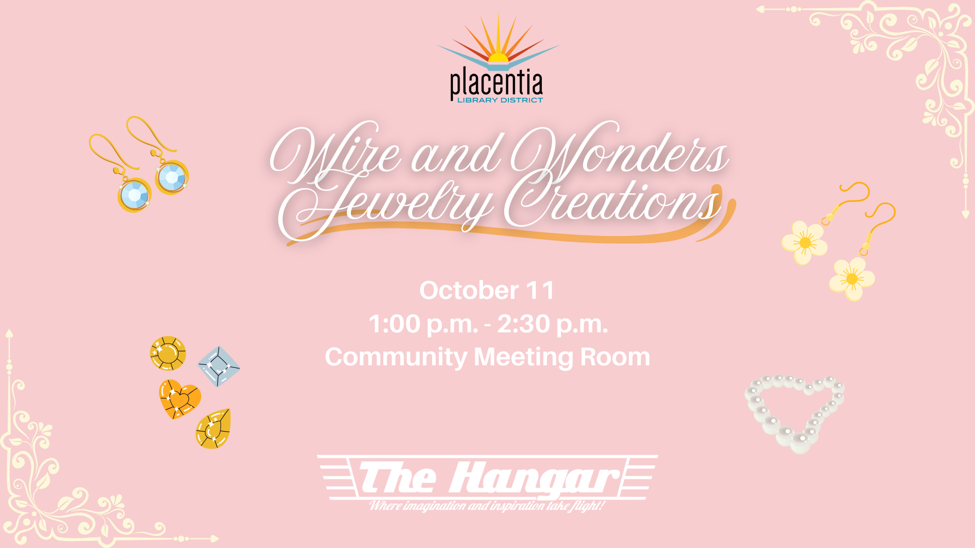 Jewelry making event at Placentia Library, Oct 11, 1-2:30 PM in Community Meeting Room.