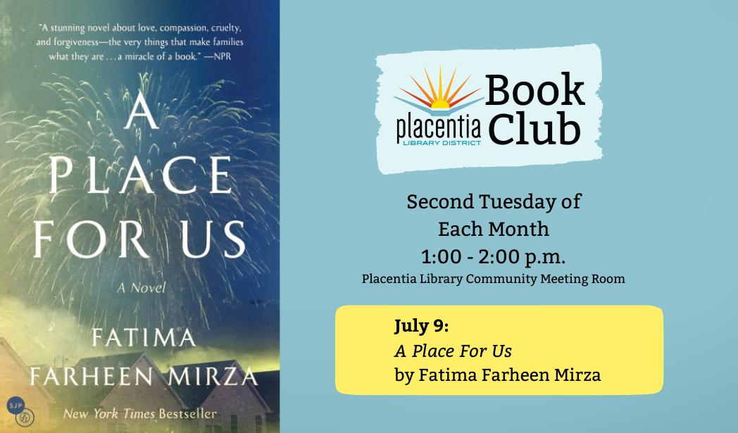 An ad for a book club featuring "A Place For Us" by Fatima Farheen Mirza, on July 9, 1-2 PM.