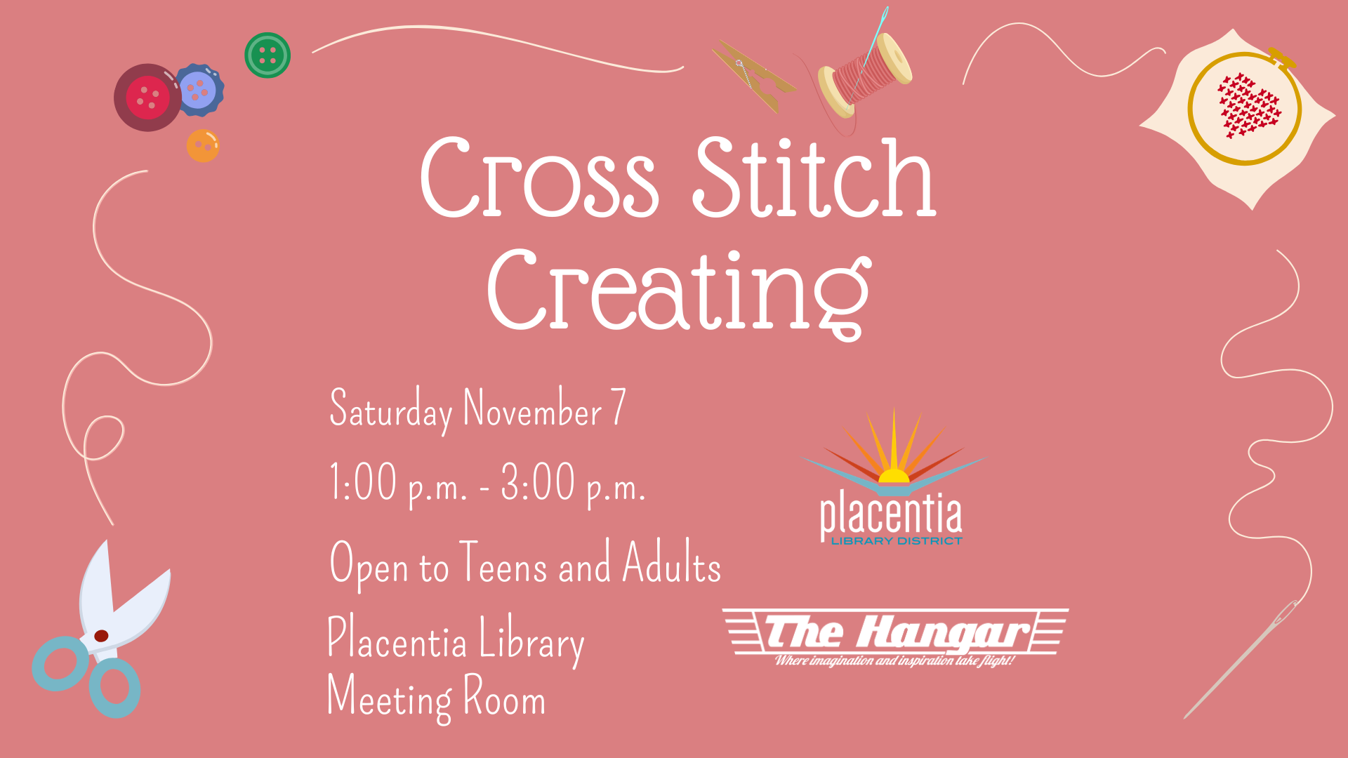 Event for cross-stitching on November 7, 1-3 PM at Placenta Library. Open to teens and adults in the meeting room.
