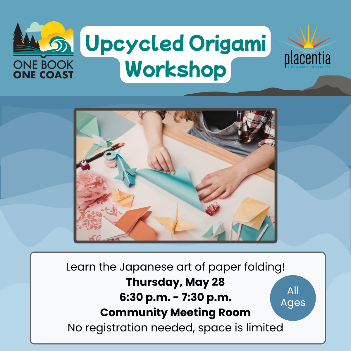 Join the Upcycled Origami Workshop on May 28, 6:30-7:30 p.m. at the Community Meeting Room. All ages welcome!