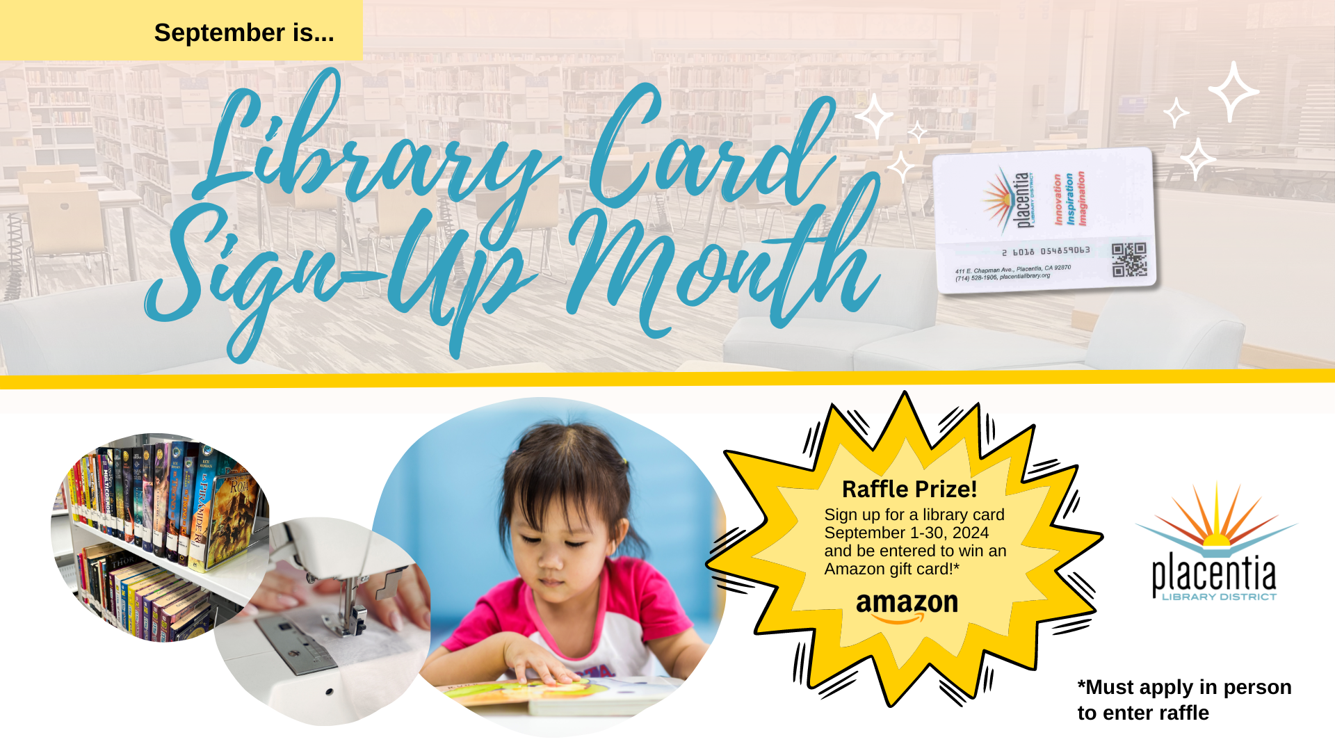 Promotional image for Library Card Sign-Up Month with a child reading, books, raffle details for an Amazon gift card.
