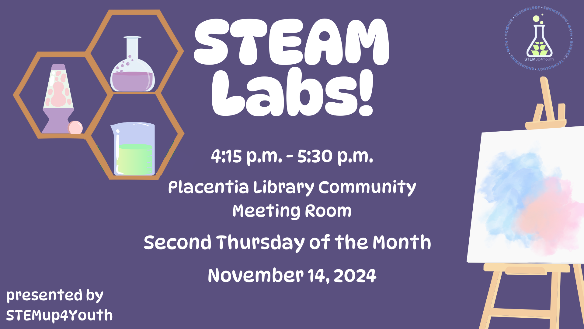 A flyer for STEAM labs event on November 14, 2024, at Placentia Library from 4:15-5:30 p.m.