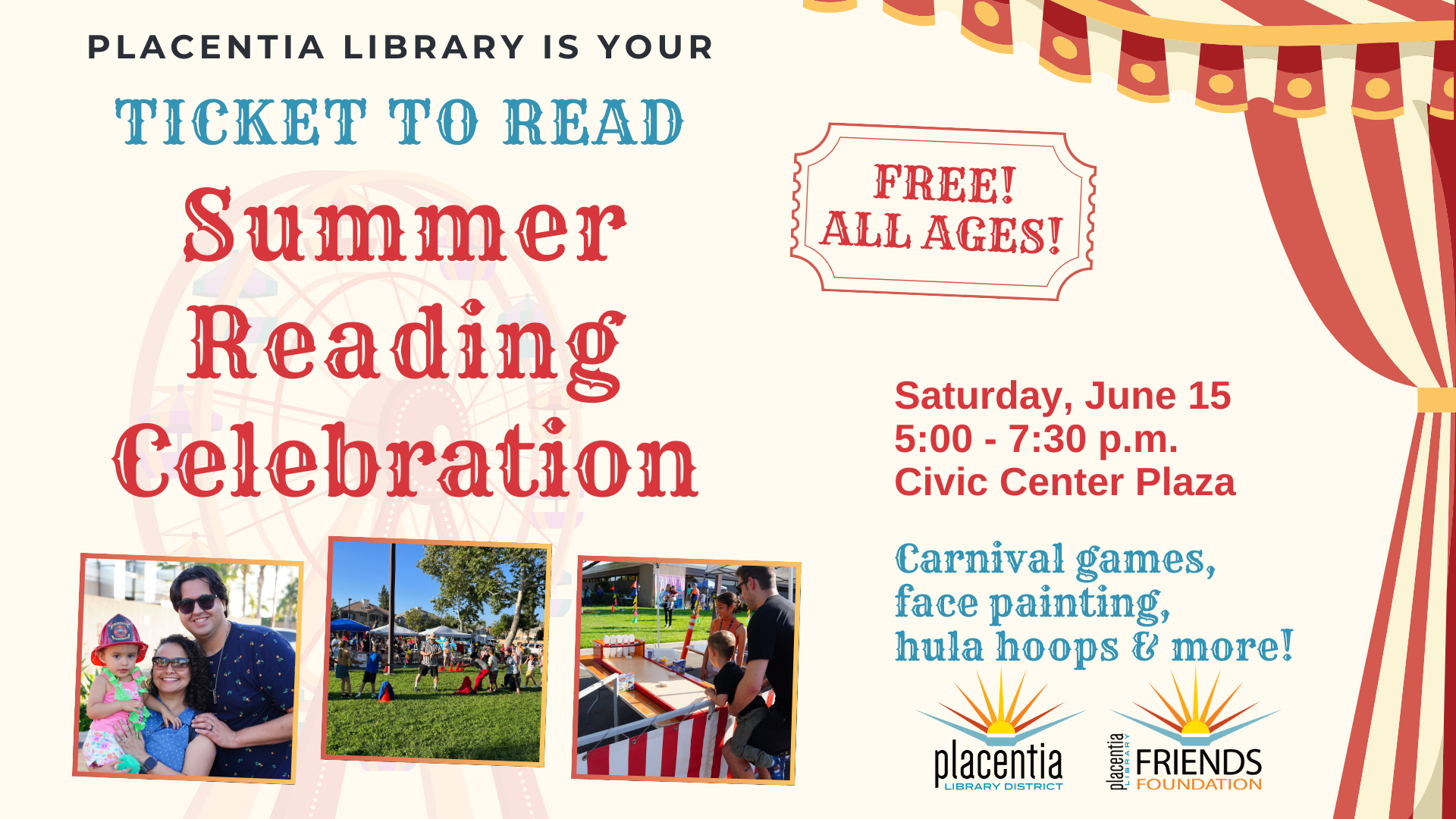 A flyer for Placentia Library's free Summer Reading Celebration, on June 15, with games, painting, and hula hoops.
