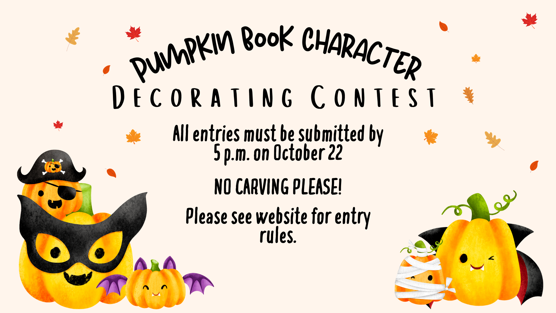 Pumpkin Book Character Decorating Contest flyer with cute decorated pumpkins and submission details.