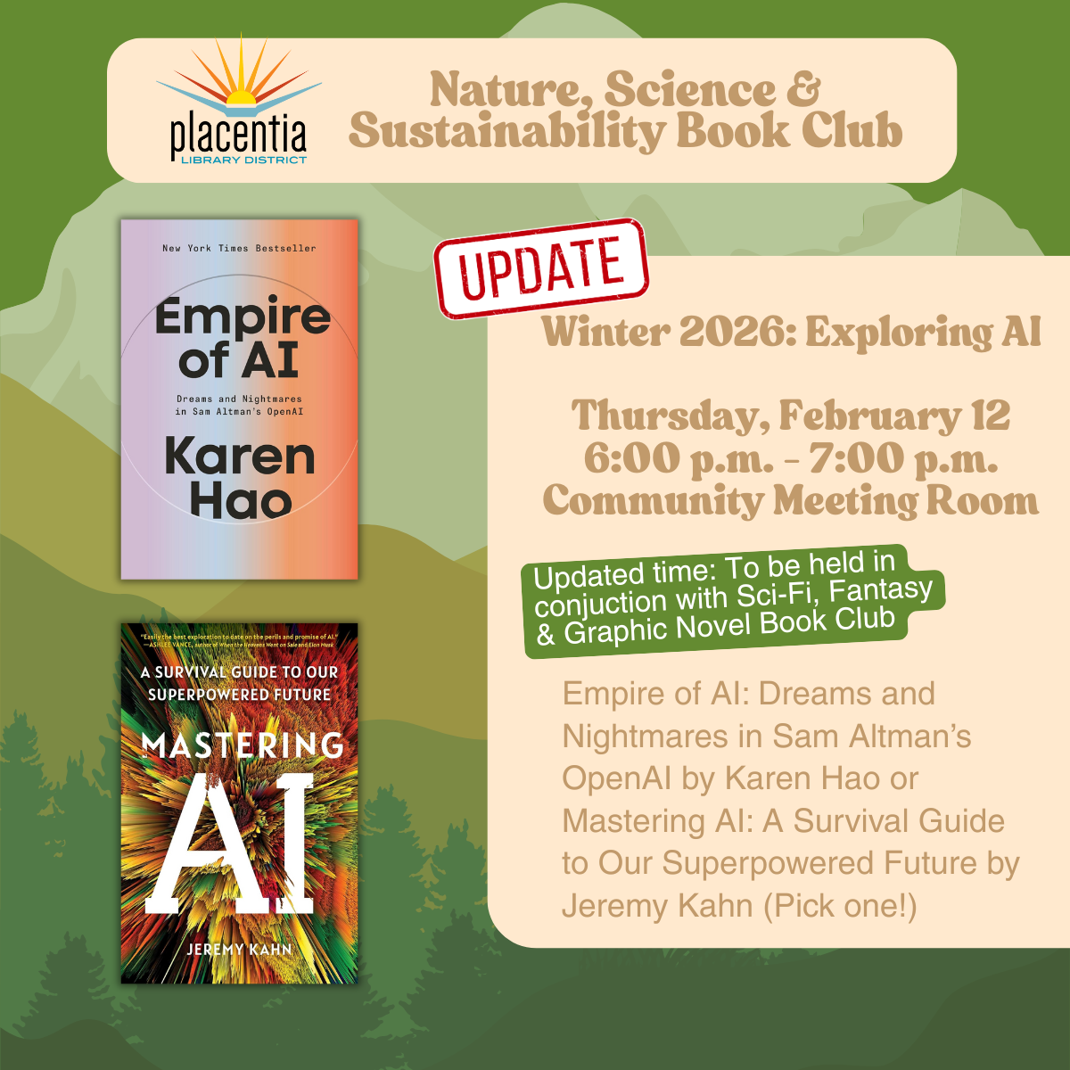 Book Club event on Feb 12, 2026, focuses on AI. Choose between "Empire of AI" by Karen Hao or "Mastering AI" by Jeremy Kahn.