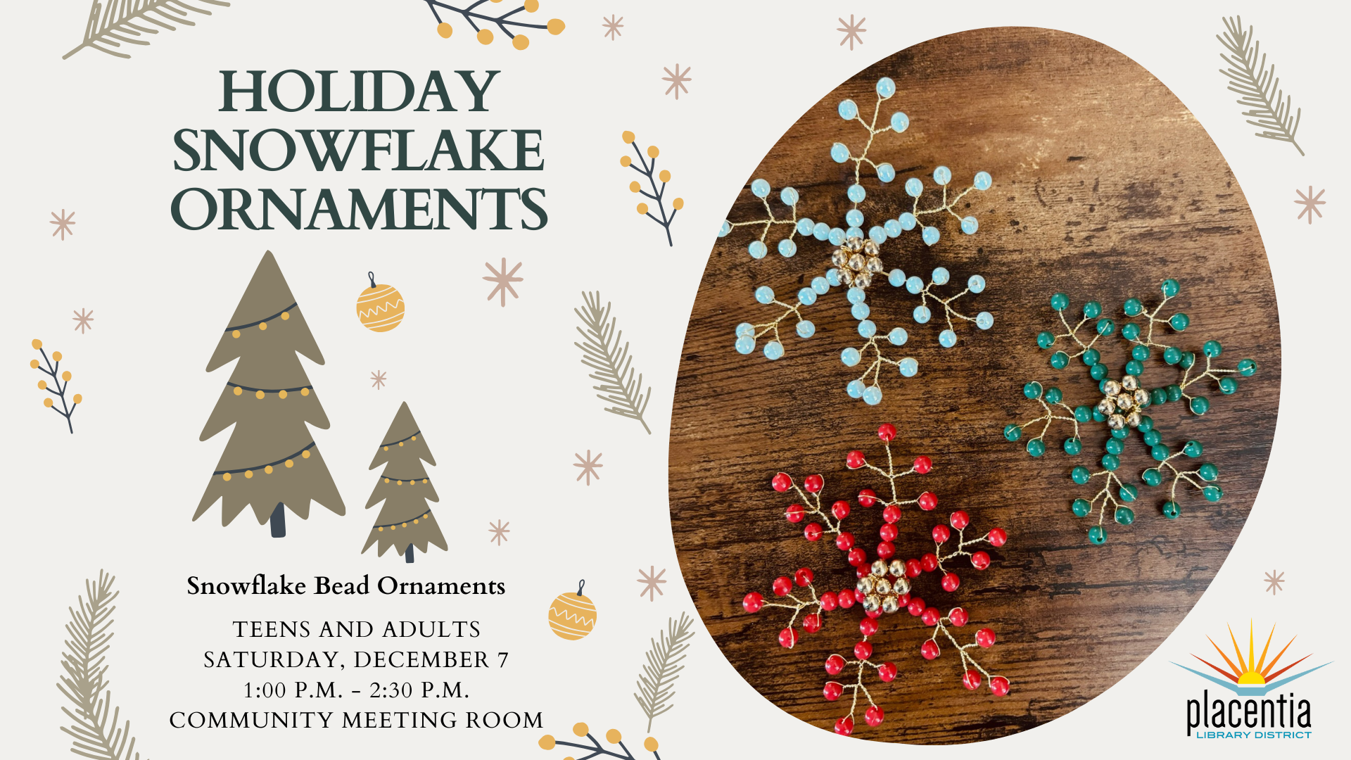 A flyer for a "Holiday Snowflake Ornaments" event with images of beaded snowflake decorations.
