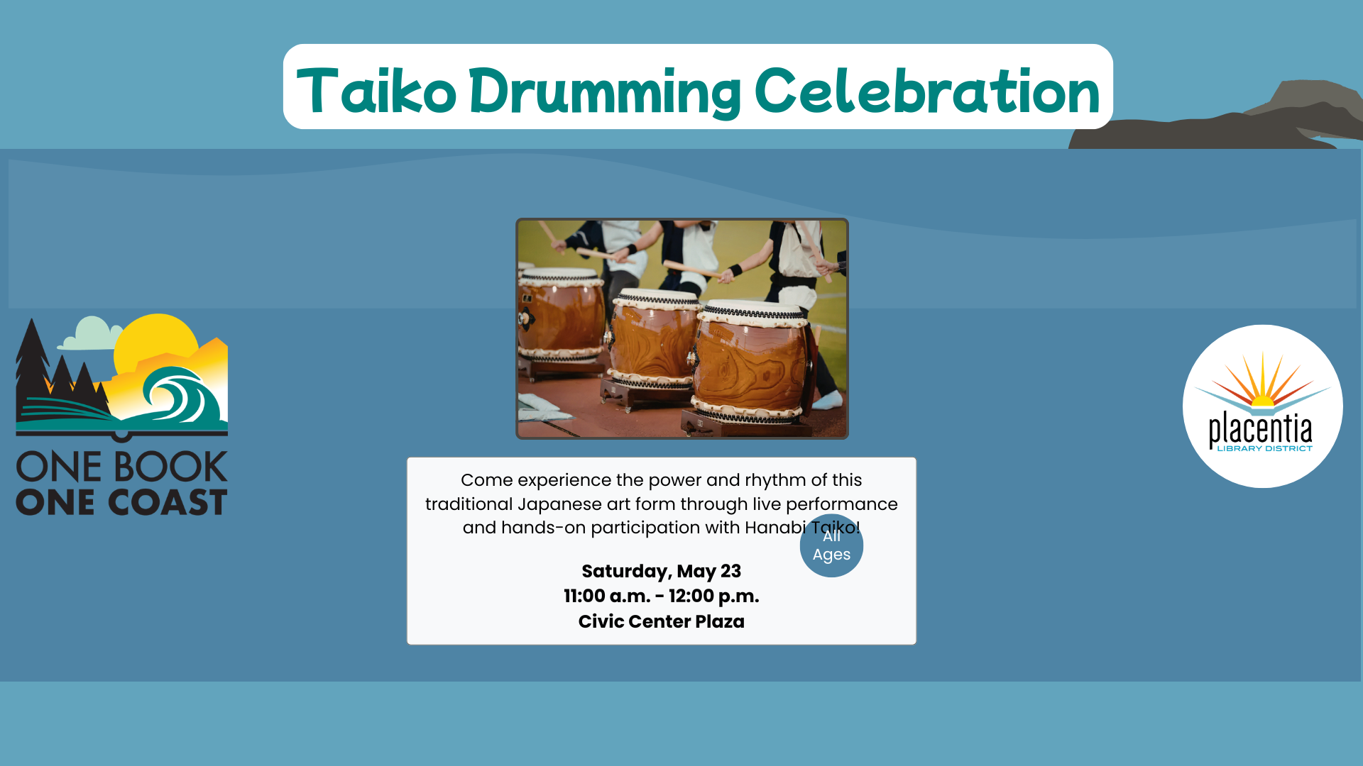 Event: Taiko Drumming Celebration. Date: May 23, 11 AM - 12 PM. Location: Civic Center Plaza. Experience traditional Japanese drumming.