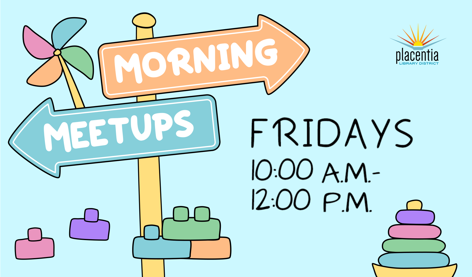 A colorful flyer with directional signs for "Morning Meetups" and a schedule of Fridays from 10 AM to 12 PM, with playful illustrations.