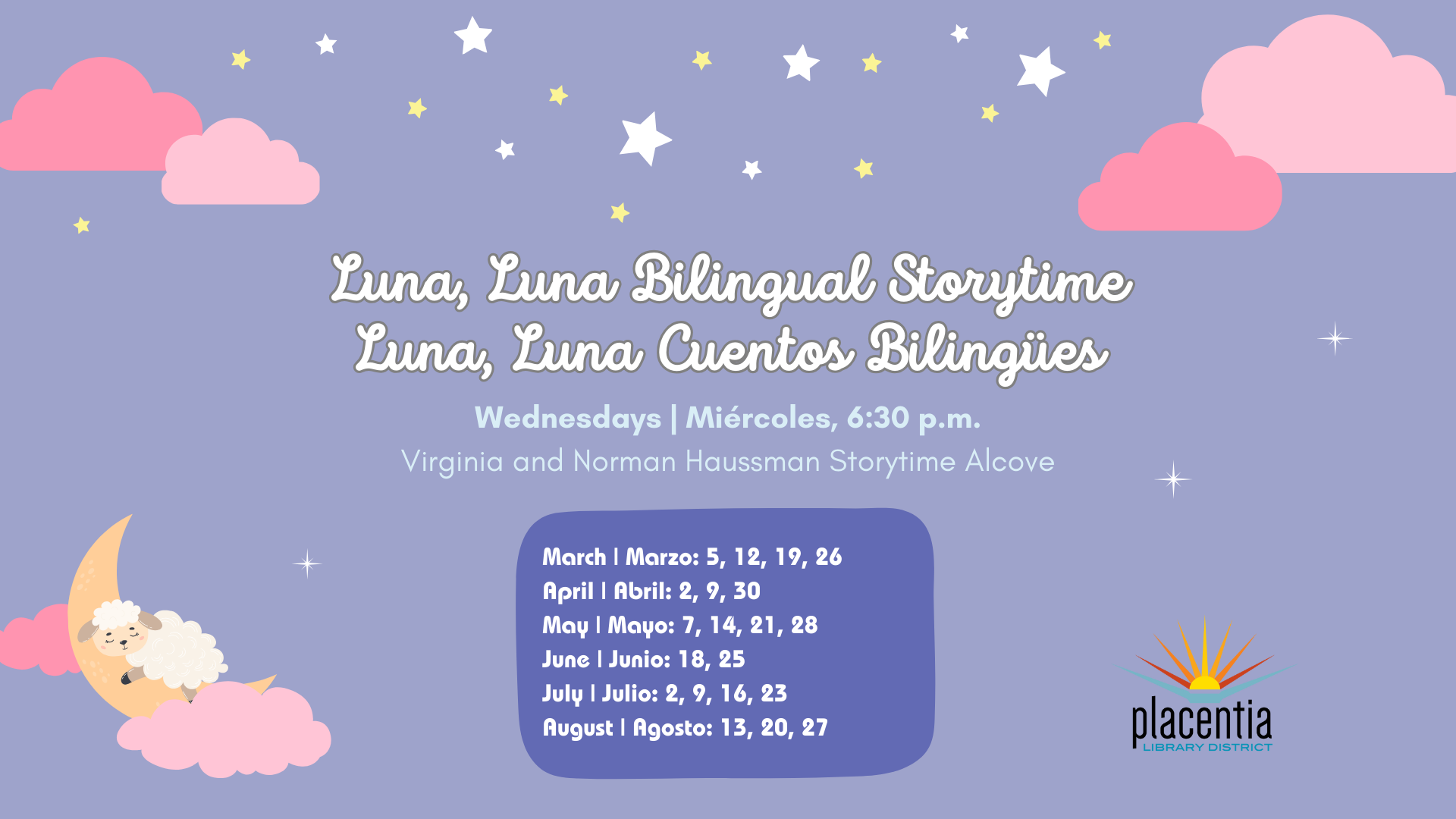 "Luna, Luna Bilingual Storytime" event on Wednesdays at 6:30 p.m., Placentia Library, with dates from March to August.