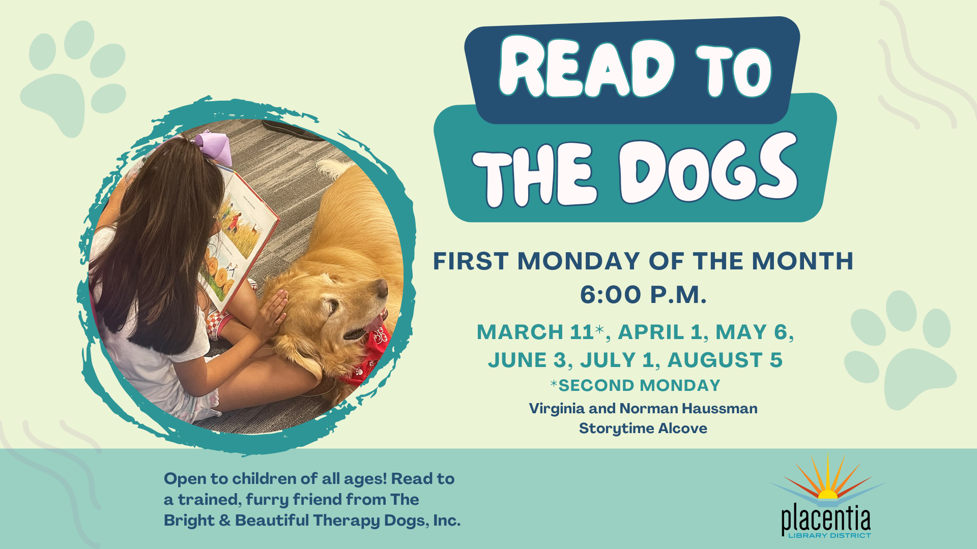 An advertisement for a "Read to the Dogs" event, showing a child reading to a therapy dog, with dates and times listed.