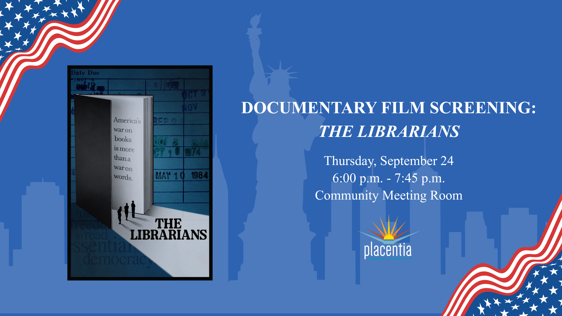 Event poster for a documentary screening titled "The Librarians" on September 24, 6-7:45 p.m. at Placentia Community Meeting Room.