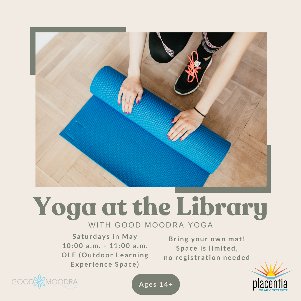 Yoga at the Library every Saturday in May from 10-11 AM. Bring your own mat, space limited, no registration needed. Ages 14+.