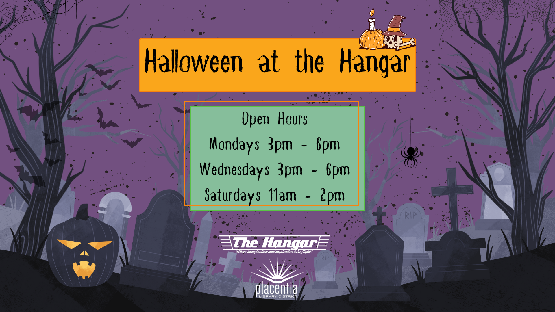 Halloween event at the Hangar. Open Mon/Wed 3-6pm, Sat 11am-2pm. Graveyard and pumpkin decor.