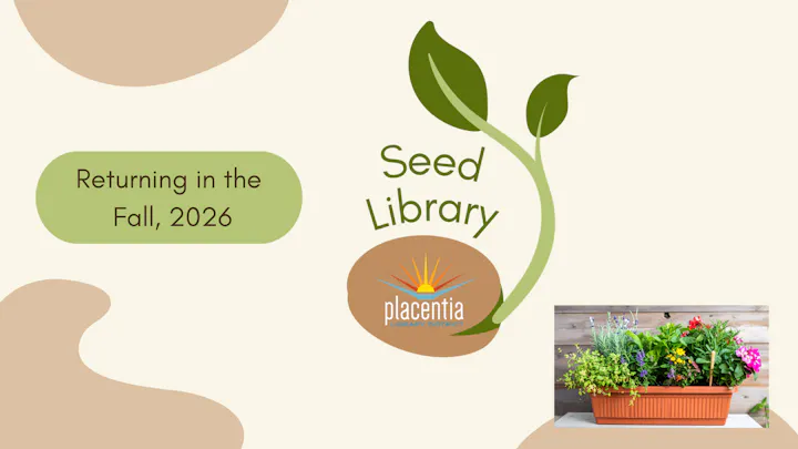 The image promotes a Seed Library returning in Fall 2026, featuring a vibrant planter with various plants.