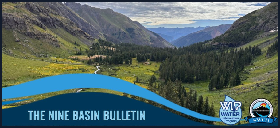 A scenic mountain valley with text "THE NINE BASIN BULLETIN" and water-related logos.