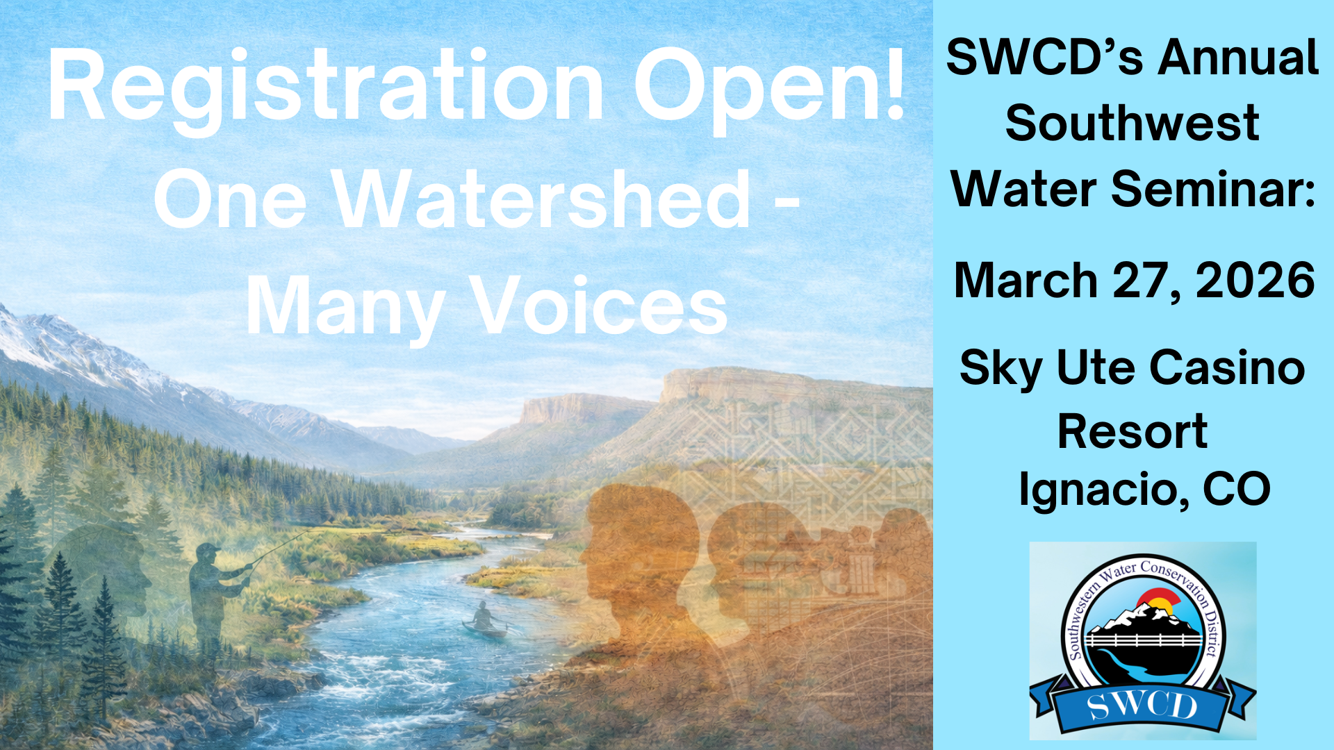 Image promotes SWCD's Annual Southwest Water Seminar on March 27, 2026, at Sky Ute Casino Resort, Ignacio, CO. Registration open!