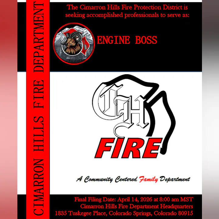 Cimarron Hills Fire Department seeks an Engine Boss. Applications due April 14, 2026, at 8 am MST. Details included.