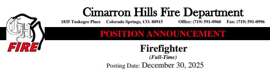 Cimarron Hills Fire Department is announcing a full-time firefighter position, posted on December 30, 2025.