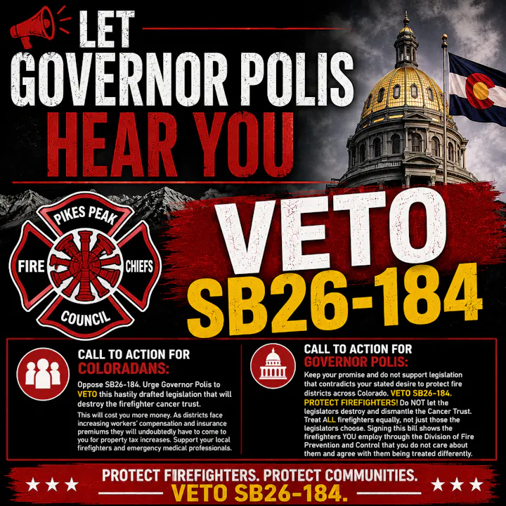 A call to action urging Colorado Governor Polis to veto SB26-184, which affects firefighter cancer trust funding.