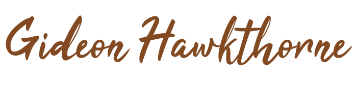 Elegant cursive text reading "Gideon Hawthorne."