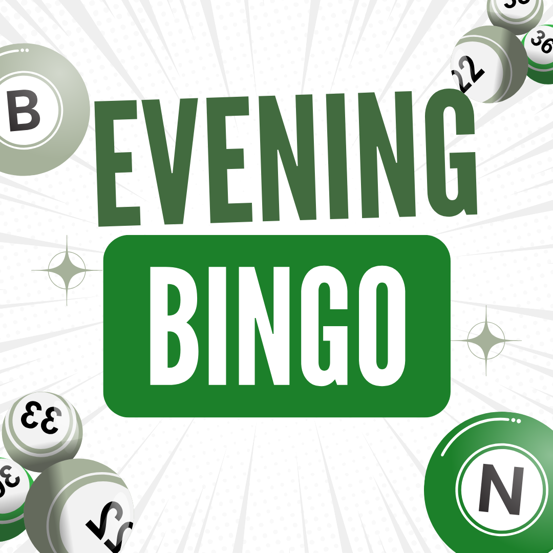 "Evening Bingo" text with bingo balls and starburst background.