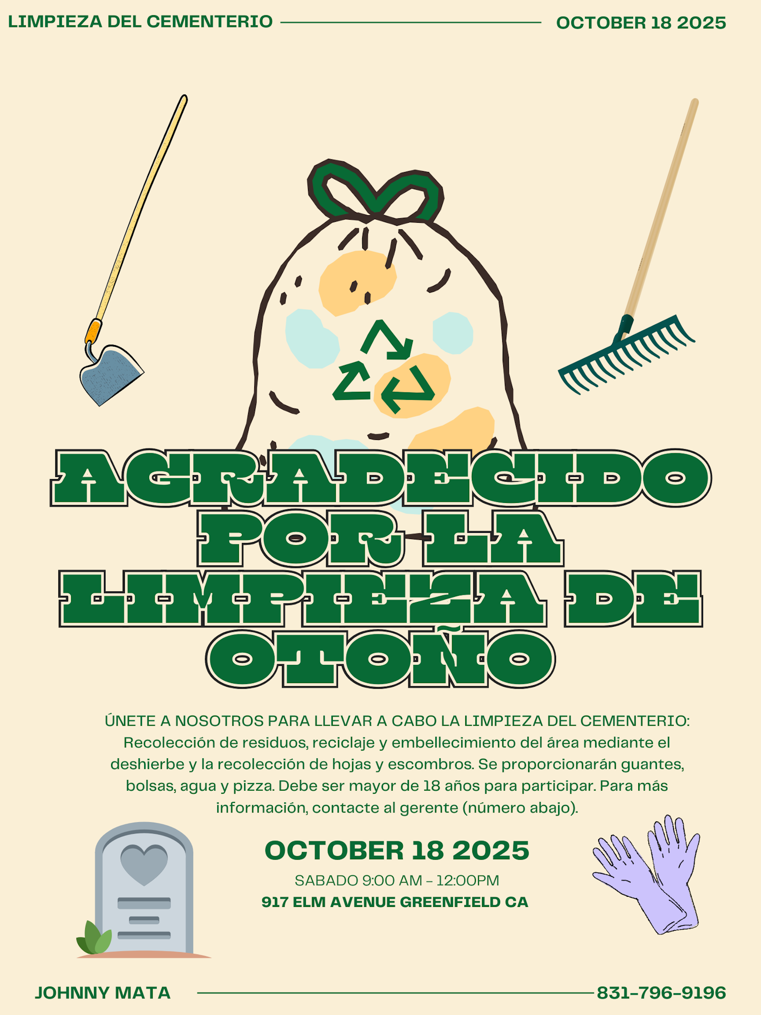 Cemetery cleanup event on October 18, 2025, in Greenfield, CA. Tools and gloves provided. Contact Johnny Mata for details.