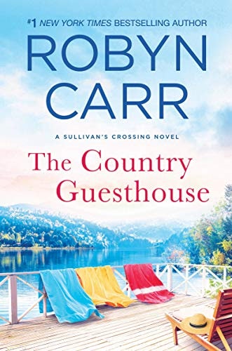 Book cover of "The Country Guesthouse" by Robyn Carr, featuring a lakeside scene with chairs and a hat.