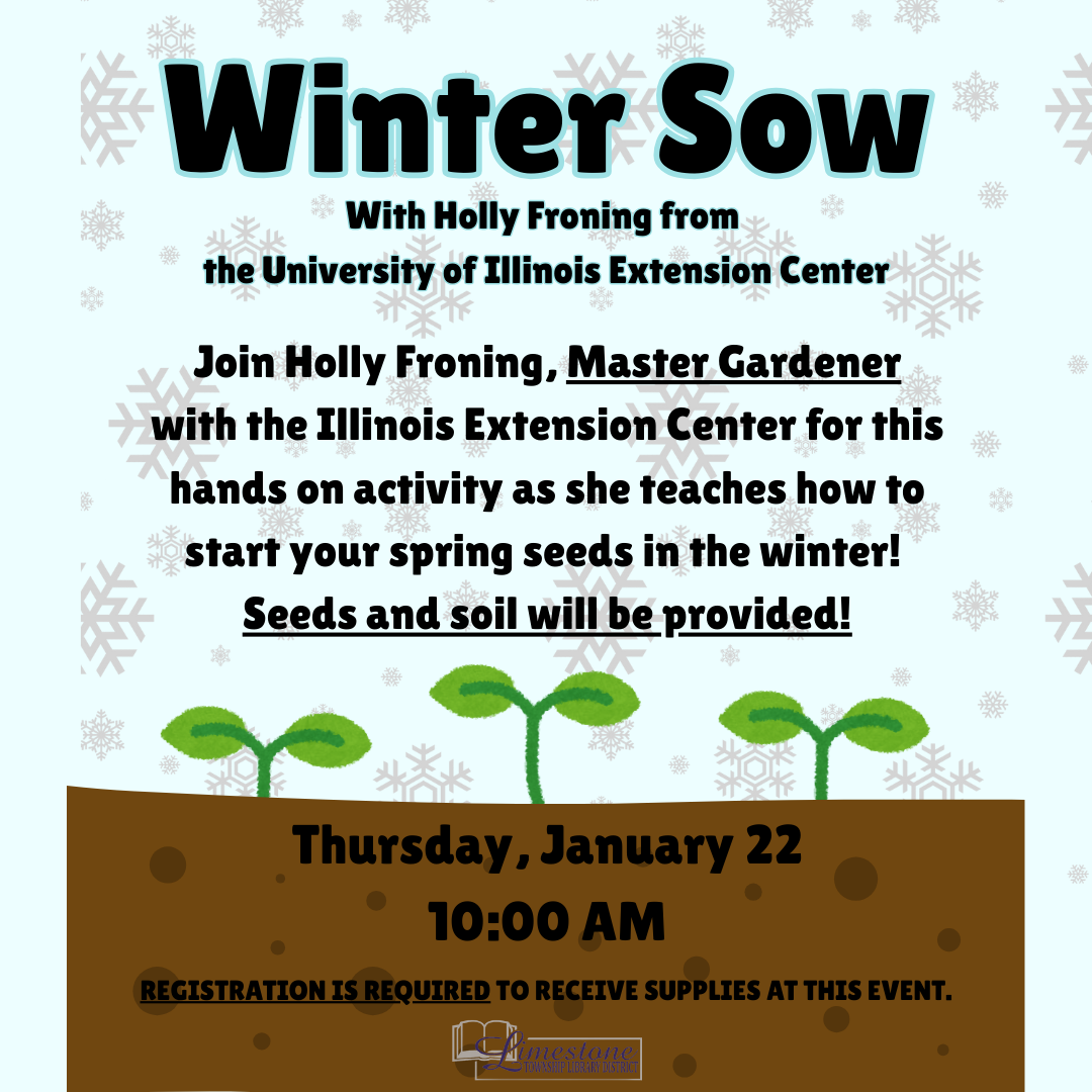 Event on January 22 at 10 AM to learn winter sowing with Holly Froning from Illinois Extension Center. Registration required.