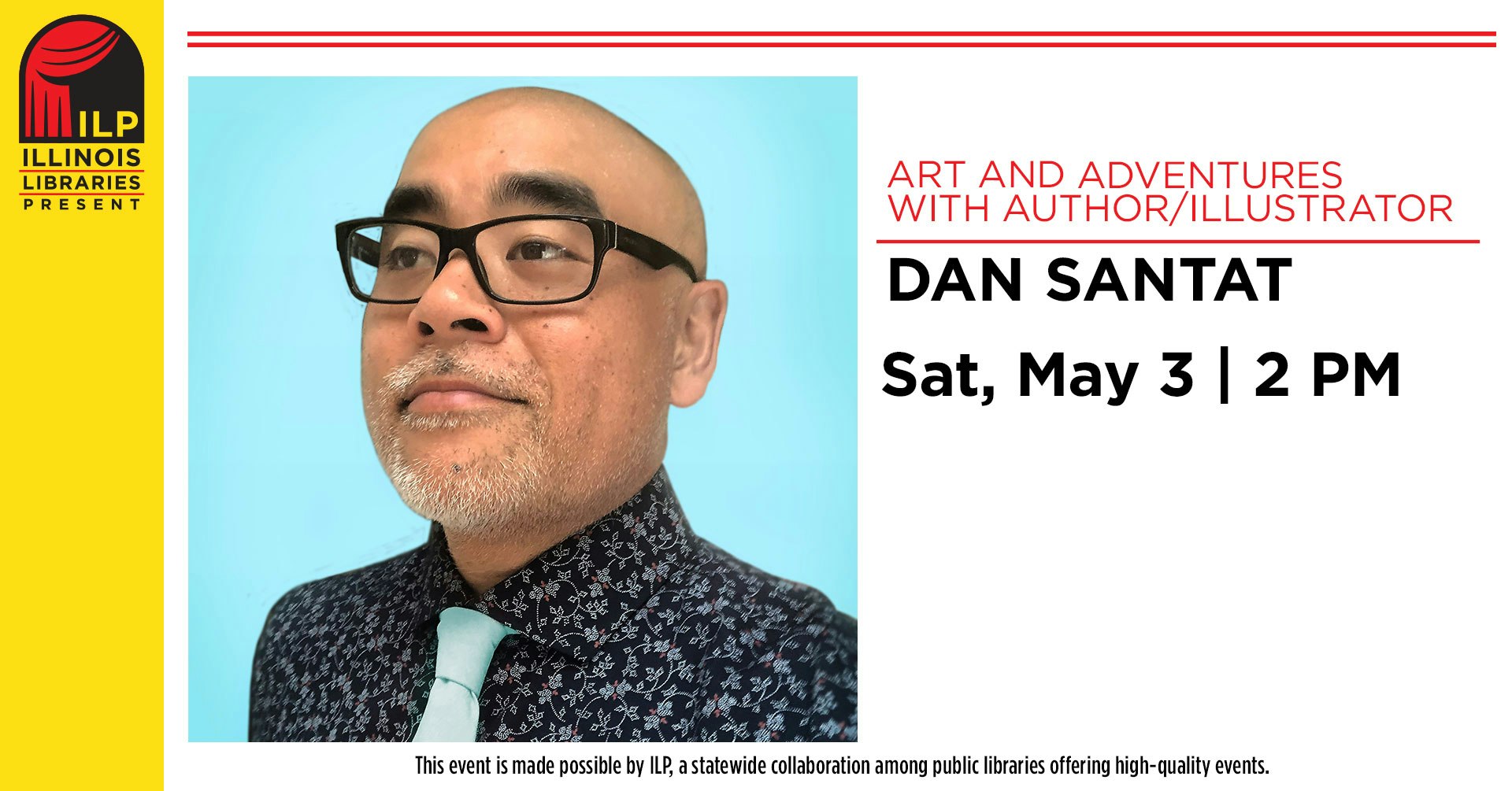Portrait of a person with event details: "Art and Adventures with Author/Illustrator" on May 3, 2 PM, hosted by Illinois Libraries.