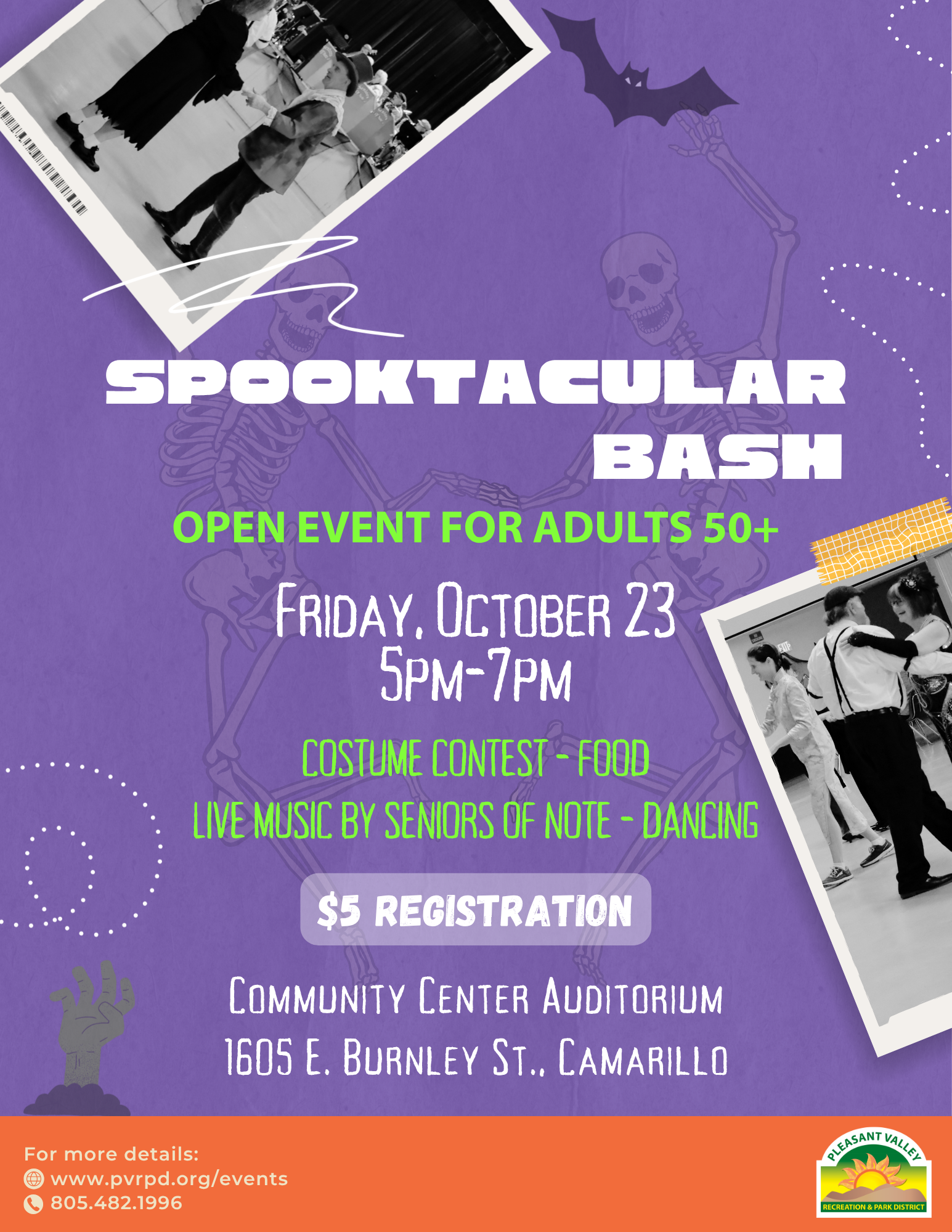 Spooktacular Bash for adults 50+, Oct 23, 5-7 PM. Costume contest, live music, food. $5 registration at Community Center, Camarillo.