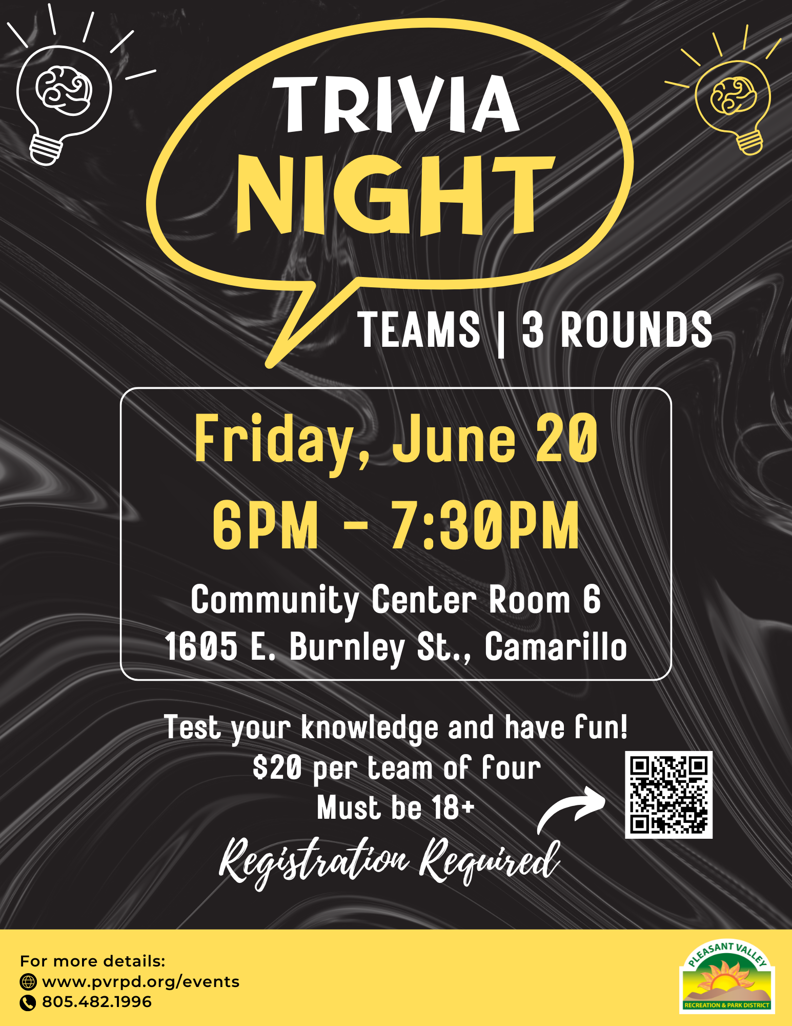 Trivia Night on June 20, 6-7:30 PM, at Community Center, Camarillo. $20/team of 4, must be 18+. Registration required.