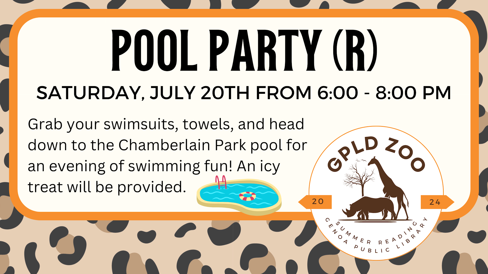 An invitation to a pool party on July 20th from 6-8 PM, asking attendees to bring swimwear; icy treats provided, with a zoo theme.