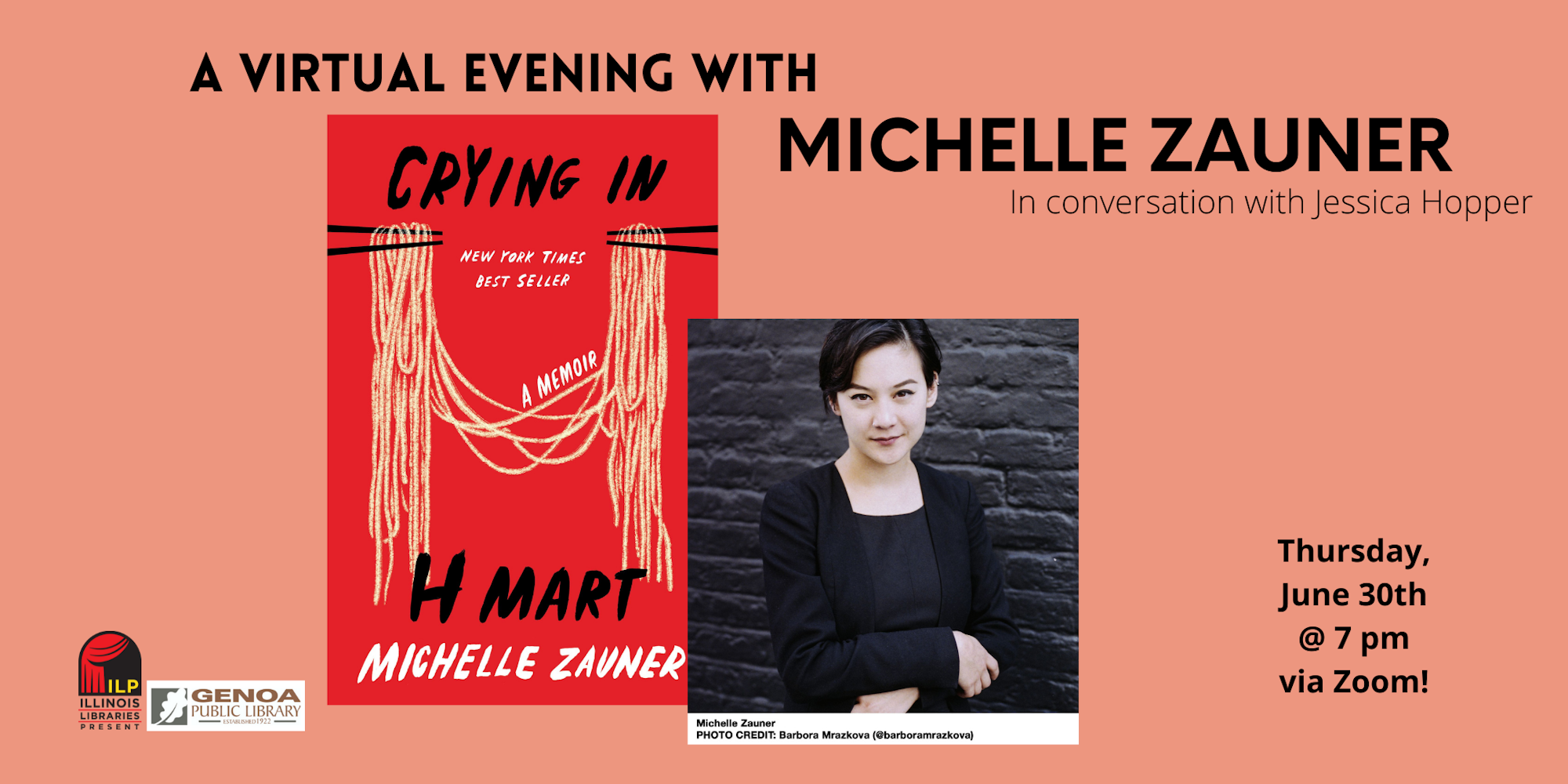 Virtual event featuring Michelle Zauner discussing her memoir "Crying in H Mart" with Jessica Hopper on June 30th via Zoom.