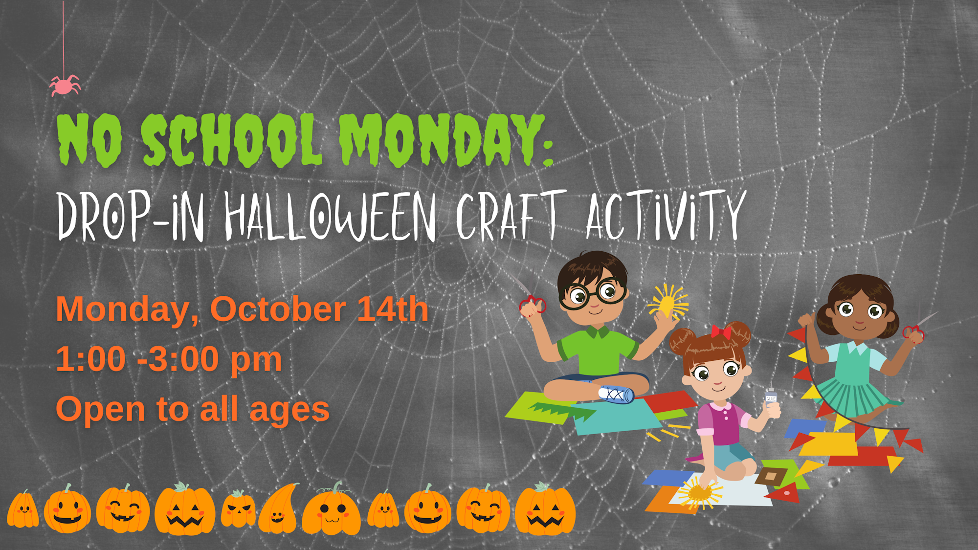 Flyer for a Halloween craft activity on a no school day with cartoon kids crafting, set for October 14th, 1-3 pm.