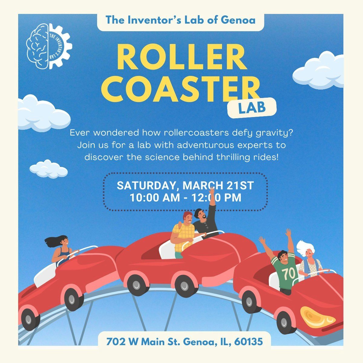 Join the Roller Coaster Lab on March 21st, 10 AM-12 PM at The Inventor's Lab in Genoa to explore the science of rides!