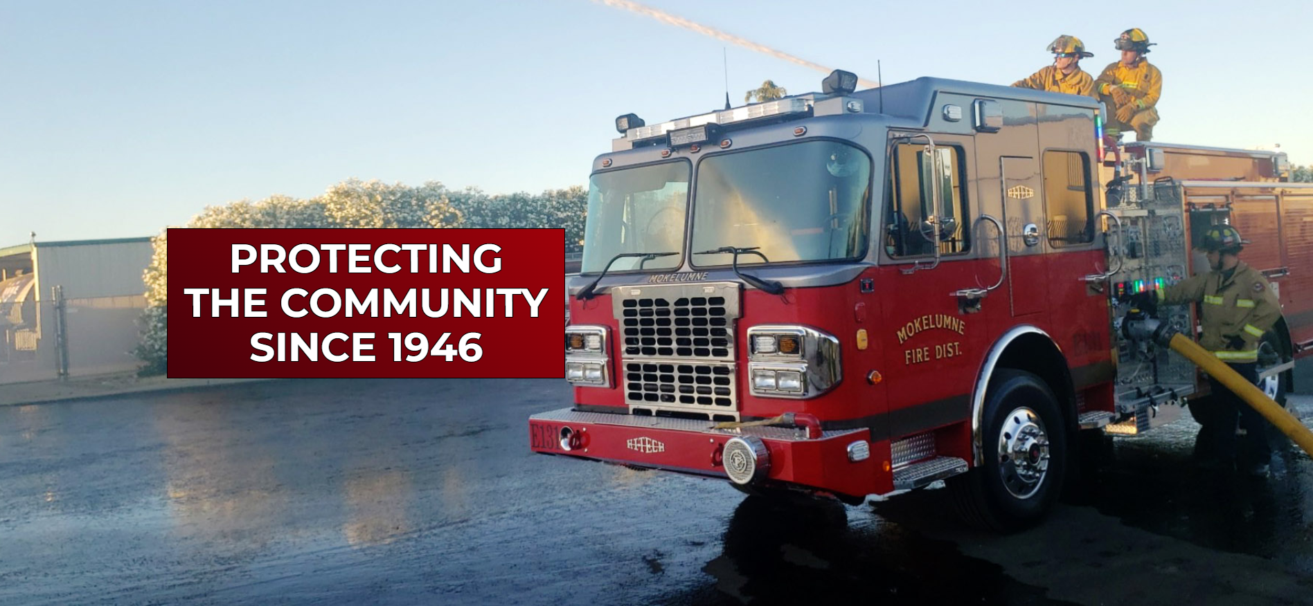 Photo of a fire engine and text: Protecting the Community since 1946