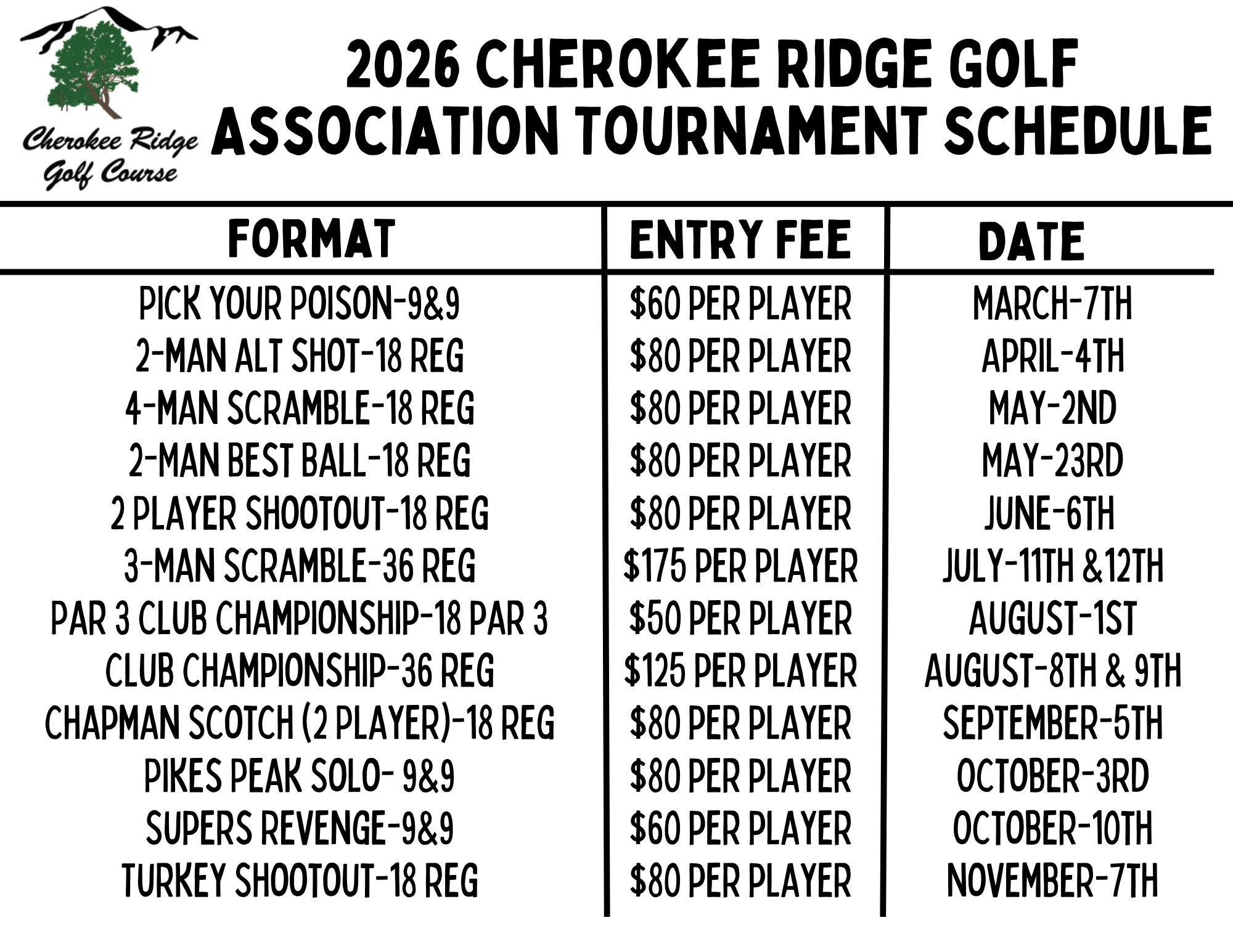 2026 Cherokee Ridge Golf Association tournament schedule with entry fees and dates for various formats like scrambles and championships.