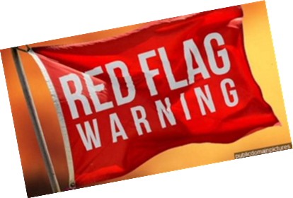 A red flag with the text "RED FLAG WARNING" against an orange background.