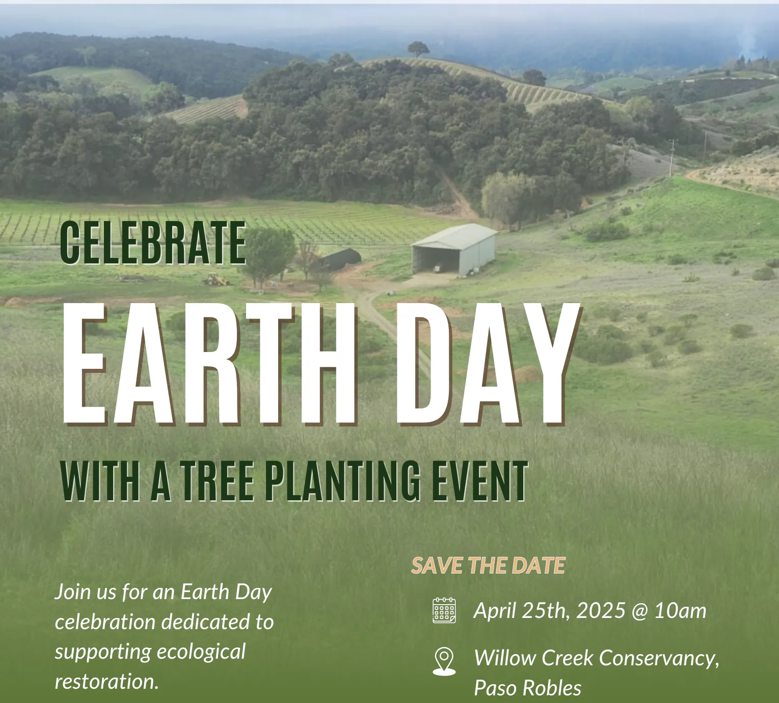 Earth Day tree planting event on April 25, 2025, at Willow Creek Conservancy, Paso Robles.