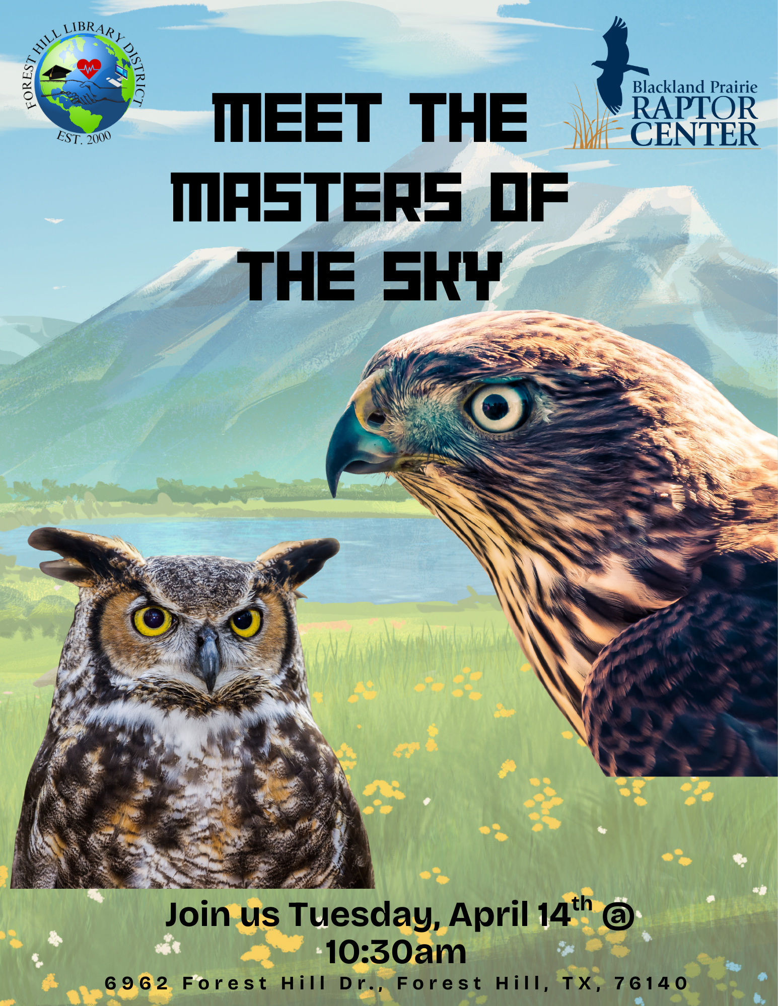 Event poster for a raptor presentation at Forest Hill Library on April 14th, featuring hawks and owls. Time: 10:30 AM.