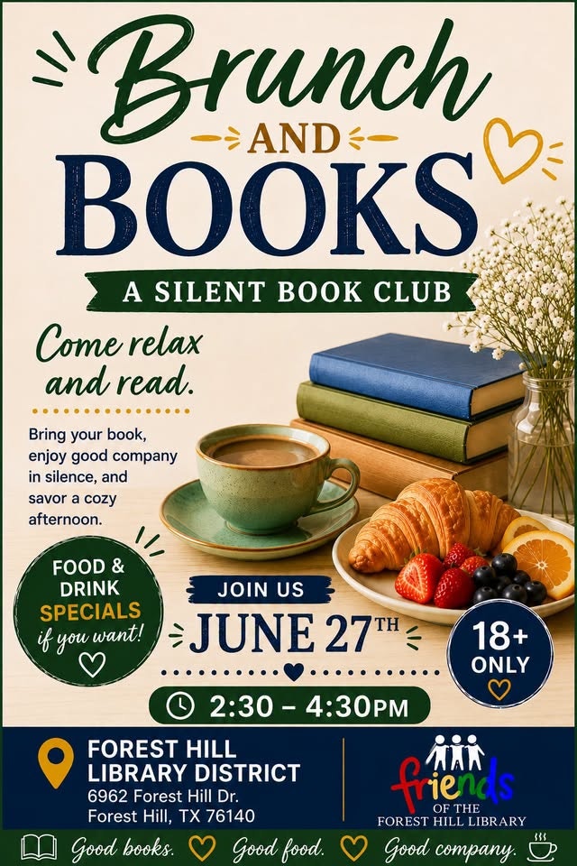 Brunch and Books: A Silent Book Club on June 27, 2:30-4:30 PM at Forest Hill Library. Enjoy food, drinks, and reading! 18+ only.