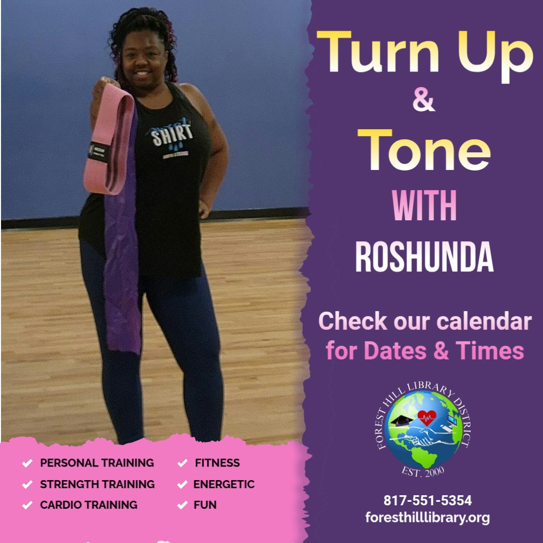 A fitness class, "Turn Up & Tone" with Roshunda, featuring personal training, strength, and cardio training. Check for dates!