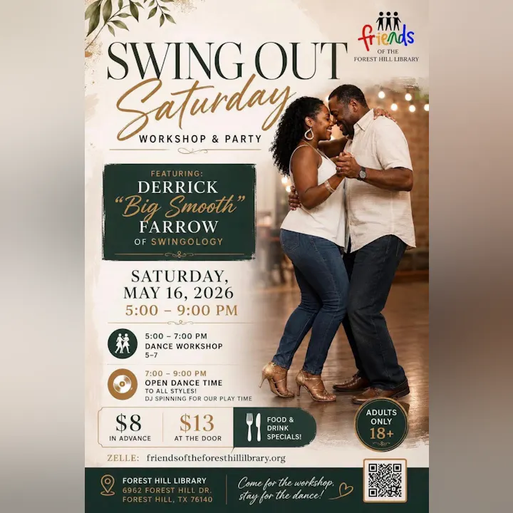 A dance workshop and party featuring Derrick "Big Smooth" Farrow on May 16, 2026, at Forest Hill Library. Ages 18+.