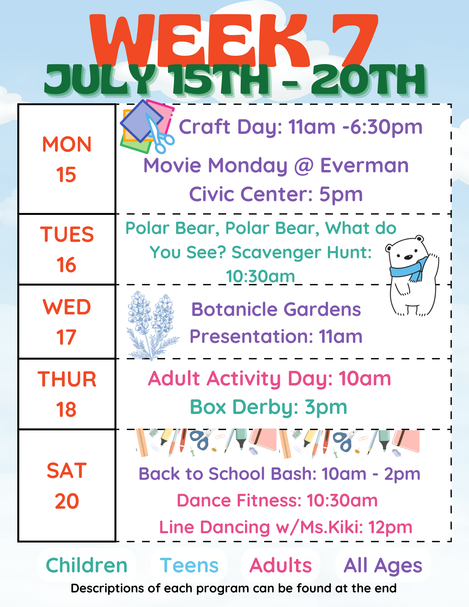 Weekly schedule (July 15-20) with craft day, movie, scavenger hunt, garden presentation, adult day, box derby, school bash, dance.