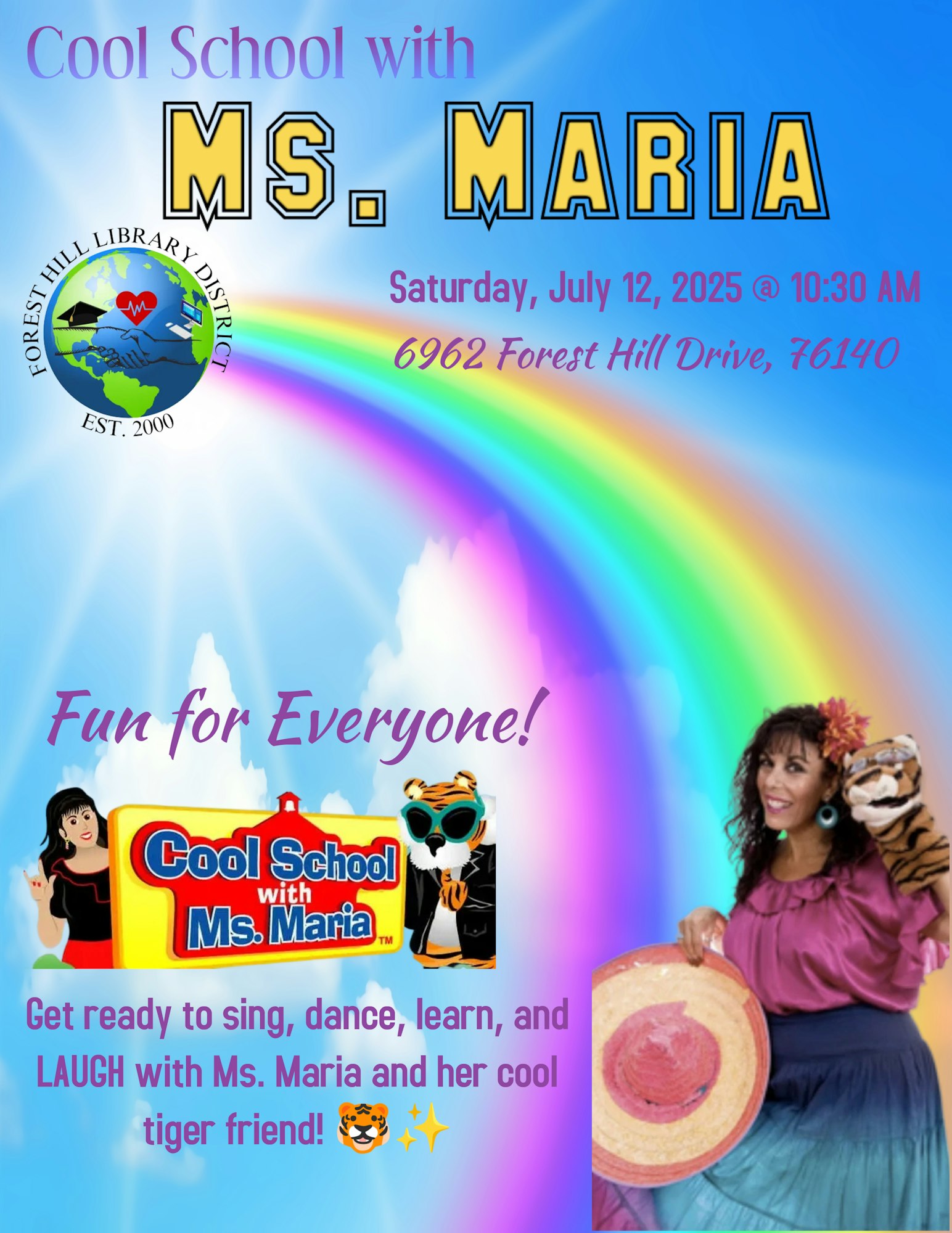 Advertisement for "Cool School with Ms. Maria" event on July 12, 2025, at 10:30 AM, featuring singing, dancing, and a tiger mascot.