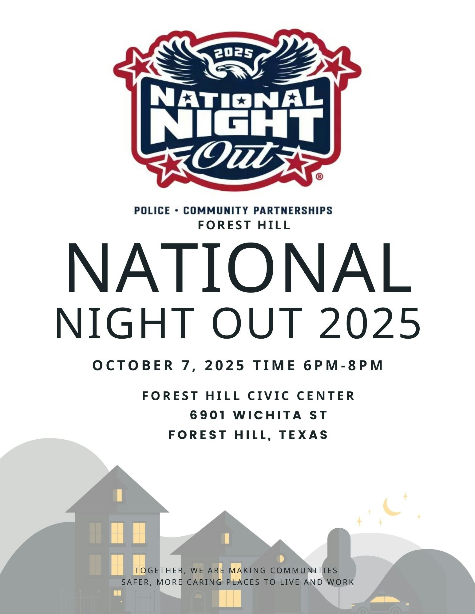 National Night Out 2025 event details for October 7, 6-8 PM at Forest Hill Civic Center, Texas.