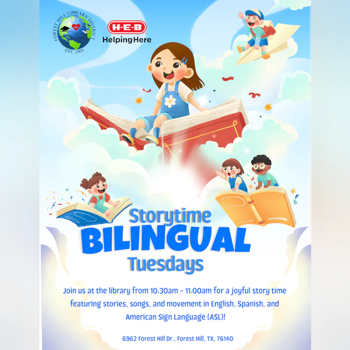 Join Bilingual Storytime at Forest Hill Library every Tuesday, 10:30-11:00 AM, featuring stories, songs, and ASL!