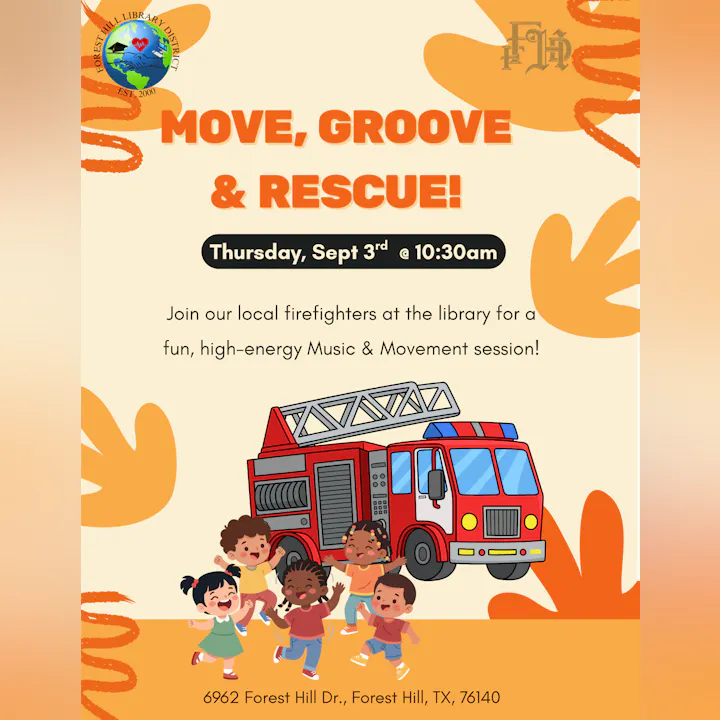 Join firefighters at the library for a fun Music & Movement session on Sept 3rd at 10:30am, Forest Hill, TX!