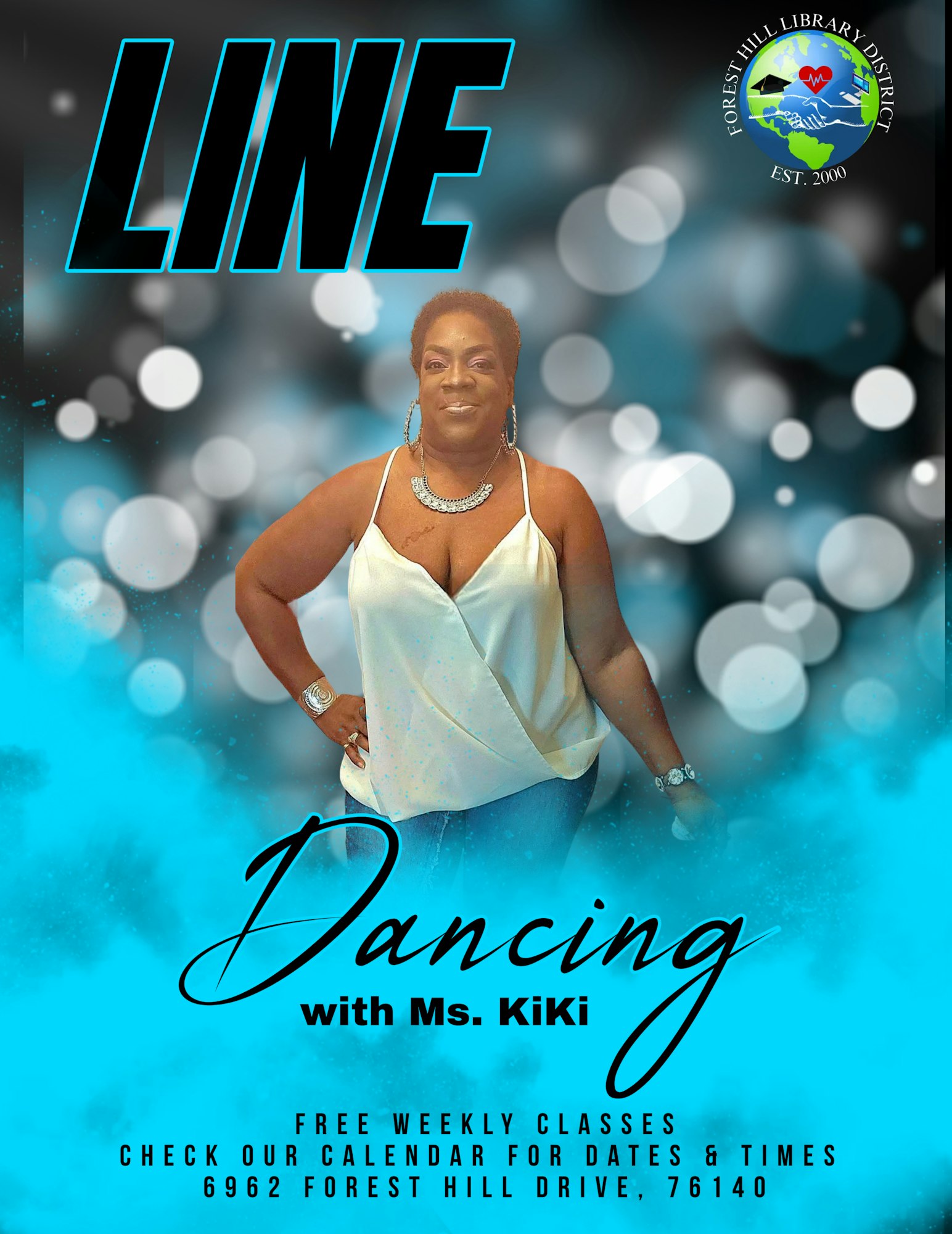 A person promotes free weekly line dancing classes with Ms. KiKi at 6962 Forest Hill Drive.